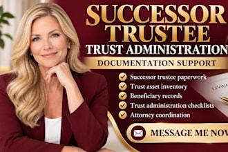 prepare successor trustee and trust administration documents