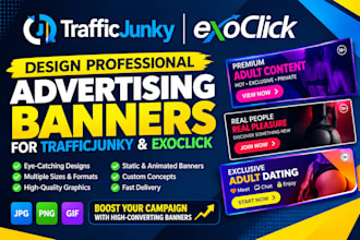 design professional traffic junky and exoclick adult advertising banners