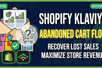 set up klaviyo abandoned cart email flows for shopify