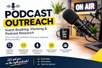 do podcast outreach, guest booking, and podcast guest