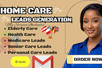 generate targeted home care leads and elderly care leads