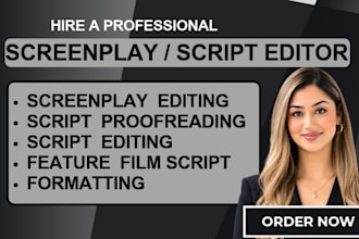 edit your screenplay, provide script coverage and professional feedback