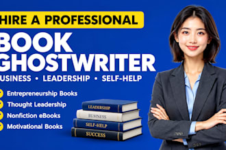 ghostwrite your business thought leadership book or motivational self help book