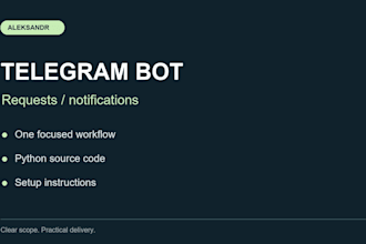 build a python telegram bot for requests and notifications