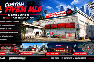 custom fivem mlo developer, and gta v map modification