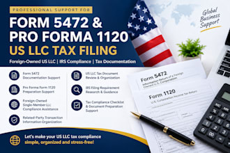do US llc tax filling , form 5472,form 1120 and irs tax preparation assistance
