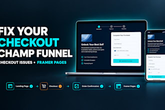 fix checkout champ funnel, checkout issues and framer pages