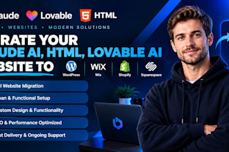 migrate claude ai HTML lovable ai website to wordpress wix shopify squarespace