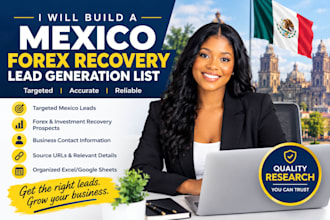 build a mexico forex recovery lead generation list
