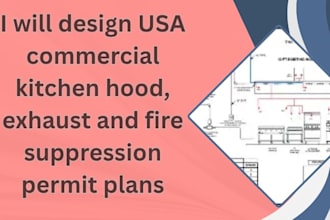 design USA commercial kitchen hood, exhaust and fire suppression permit plans