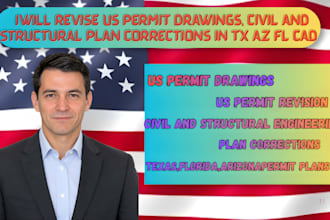 revise US permit drawings, civil and structural plan corrections in tx az fl cad
