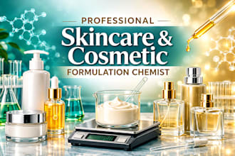formulate your dream cosmetic and skincare products as a cosmetic chemist