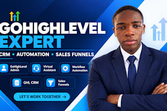 be your gohighlevel admin, ghl virtual assitant, ghl automation and ghl crm