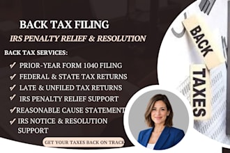 file back taxes, late tax returns and help reduce irs penalties