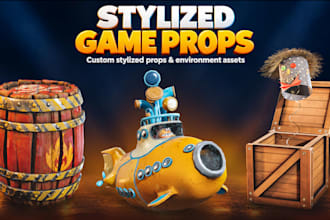 create stylized game ready 3d props for games and VR