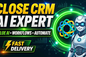 setup close CRM workflows and configure chloe ai voice agents