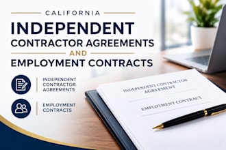 draft california independent contractor agreements and employment contracts