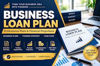 prepare a professional business loan plan and financial projections