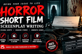 write original horror short film screenplay scripts for indie filmmakers