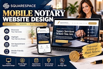 design a squarespace website for mobile notaries