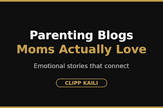 write a parenting blog post that moms love