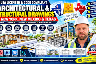 create architectural and structural drawings in texas, new york, new mexico, USA
