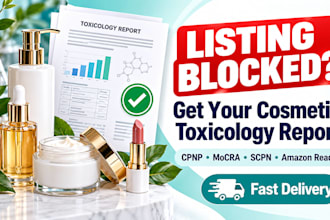 write a toxicology report for your blocked amazon cosmetic listing