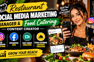 be restaurant social media marketing manager and food catering content creator