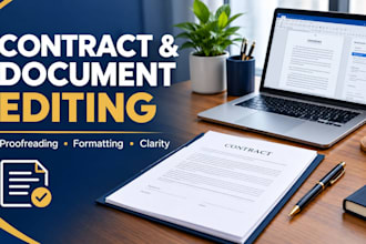review, edit, proofread and format contracts and legal documents