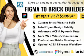 convert figma to bricks builder for a fast loading pixel perfect wordpress site