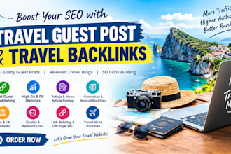 get quality travel guest post and travel backlinks