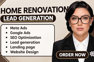 generate home improvement home remodeling and home renovation leads