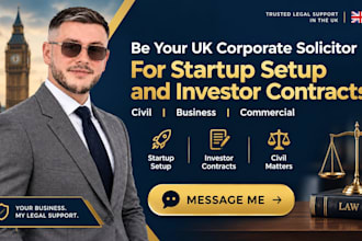 be your UK corporate solicitor for startup setup and investor contracts, civil