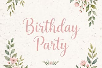 design cute birthday cards, invitation cards and aesthetic posters