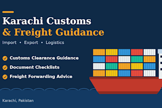 guide your import export customs clearance in karachi