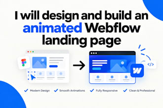 design and build an animated webflow landing page
