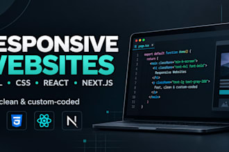 build a responsive website in HTML, CSS, react or nextjs