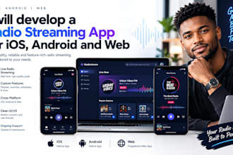 develop a radio streaming app for radio ios app android radio app web radio app