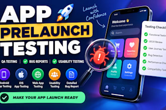 provide app prelaunch testing, QA and usability testing
