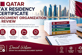 help organize and review your qatar tax residency certificate documents