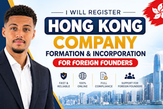 register hong kong company, formation and incorporation for foreign founders