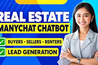 build a real estate chatbot for lead generation with manychat