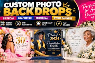 design custom birthday, graduation, memorial and event backdrop banners
