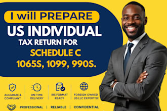file your US individual tax return schedule c 1065s, 1099, 990s