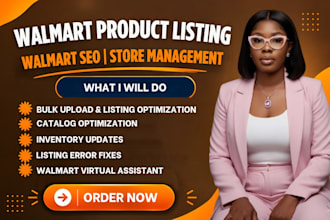 do walmart product listing, walmart SEO, marketplace management as walmart VA