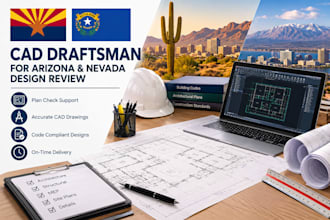 be your cad draftsman for arizona or nevada design review