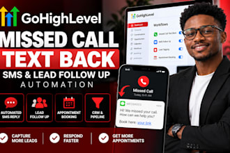 setup gohighlevel missed call text back ghl sms and lead follow up automation