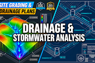 create site grading and drainage plans, stormwater layouts and runoff analysis