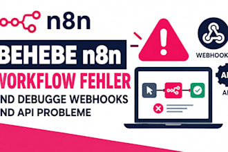 behebe n8n workflow fehler und debugge webhooks und api probleme