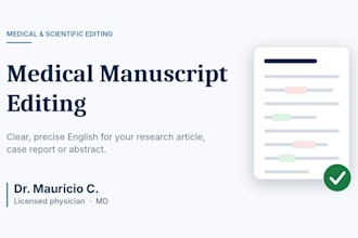 edit and proofread your medical manuscript as a physician